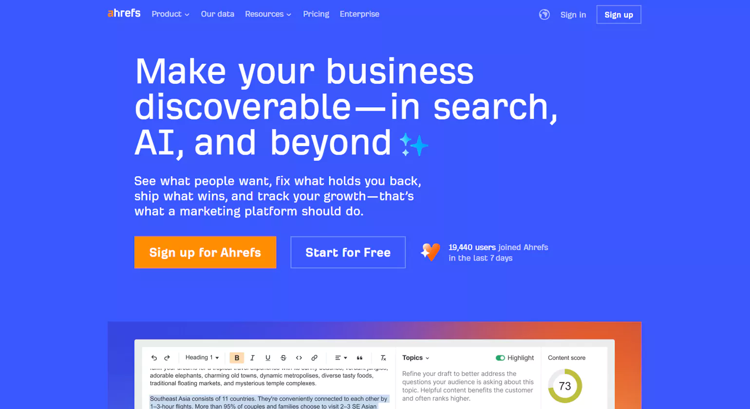 The Ahrefs homepage highlights business discoverability through search, AI, and marketing growth, featuring sign-up buttons and a preview of their content analysis tools.